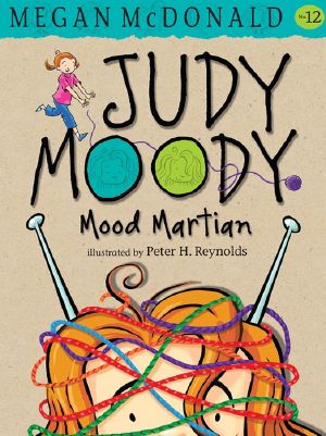 [Judy Moody 12] • Judy Moody, Mood Martian